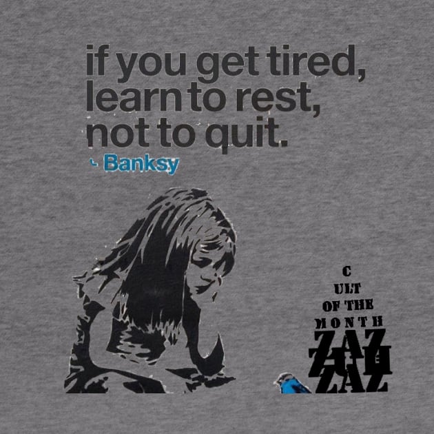 Learn To Rest, Not To Quit by Elvira Khan